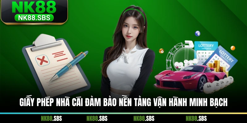 Giấy phép nhà cái đảm bảo nền tảng vận hành minh bạch Giấy phép nhà cái đảm bảo nền tảng vận hành minh bạch